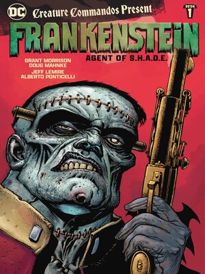cover image of Creature Commandos Present: Frankenstein, Agent of S.H.A.D.E., Book One
